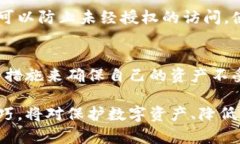   2023年数字加密货币冷钱